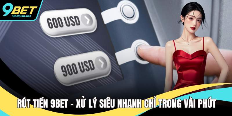 Rút tiền 9BET